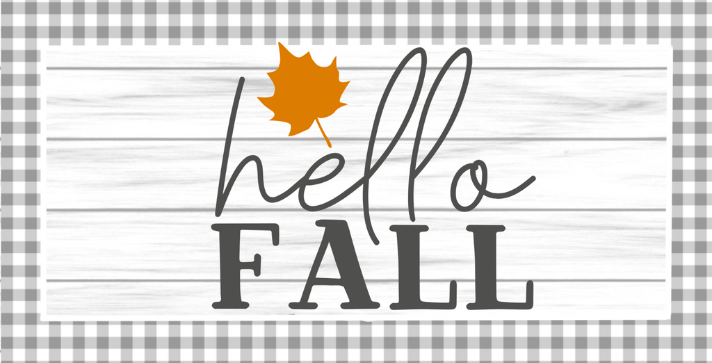 12 inch metal wreath sign with hello fall printed against a white shiplap type background and surrounded by a gray and white gingham background and accented with a falling maple leaf.