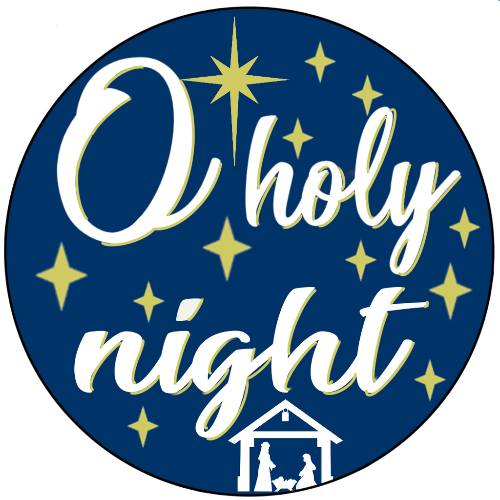 8 inch round metal wreath sign with O Holy Night printed against a deep blue night sky with golden star and a manger accents